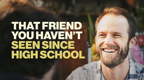 That Friend You Haven't Seen Since High School (2017)
