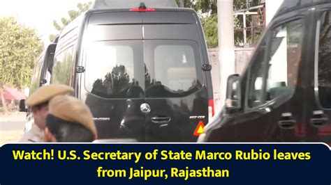 Watch! US Secretary of State Marco Rubio leaves from Jaipur, Rajasthan