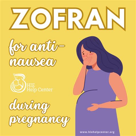 Use of Ondansetron (Zofran) During Pregnancy | HIE Help Center