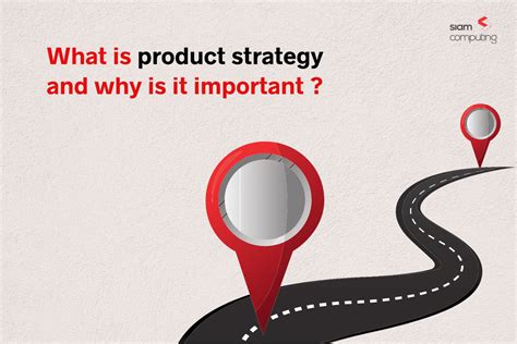 What Is Product Strategy and Why Is It Important?