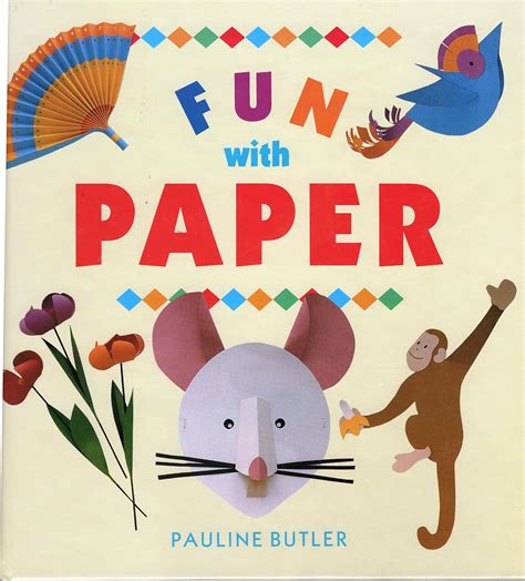 Fun with Paper (Fun With...): pauline-butler: 978(185) ***-****: Amazon.com ...