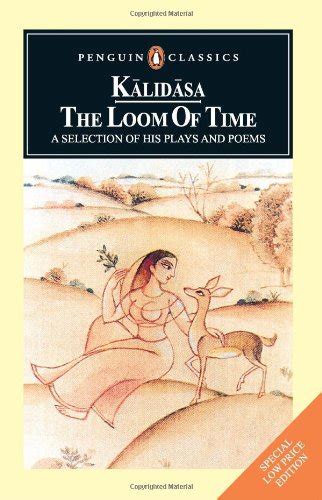 Kalidasa: The Loom of Time : Kalidasa: Amazon.in: Books