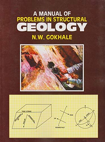 A Manual of Problems in Structural Geology eBook : Gokhale, N.W ...