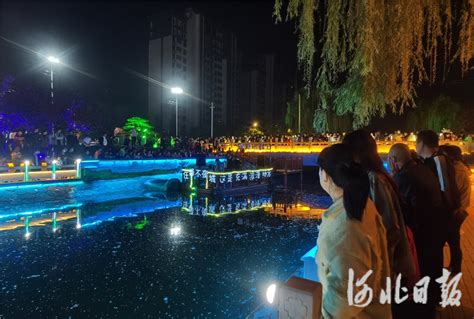 邢台市任泽区：一条河，让夜经济火爆“出圈”_河北日报客户端