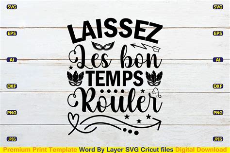 Laissez Les Bon Temps Rouler Svg Design Graphic by CraftArt24 ...