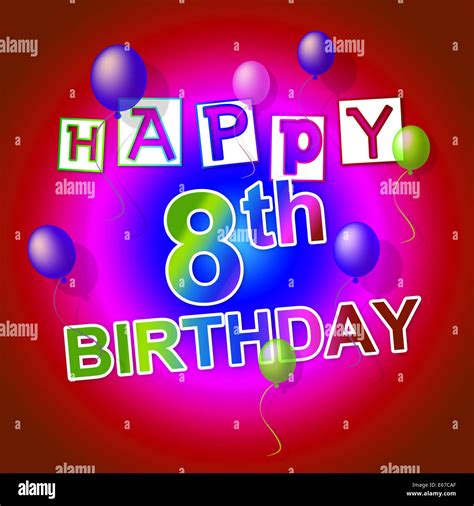 Happy 8th birthday hi-res stock photography and images - Alamy