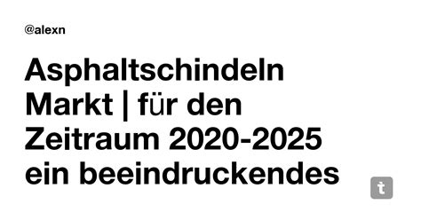 Asphaltschindeln Markt | für den Zeitraum 2020-2025 ein beeindruckendes ...