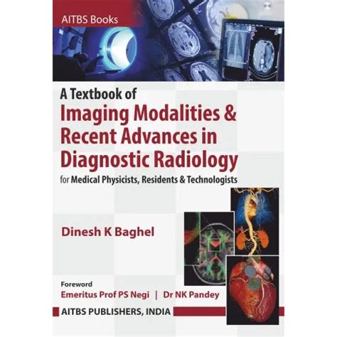 Textbook of Imaging Modalities & Recent Advances in Diagnostic Radiolo ...