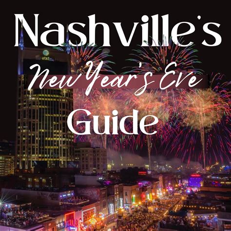 Nashville's New Year's Eve Guide — The Nash Gals Group