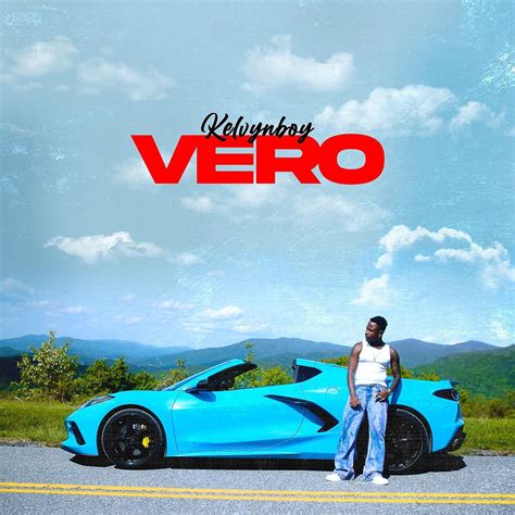 Download MP3: Kelvyn Boy – Vero | Ndwompafie.net