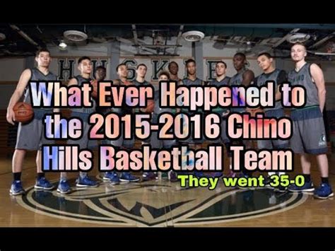 What Ever Happened To The 2015-2016 Chino Hills Basketball Team - YouTube