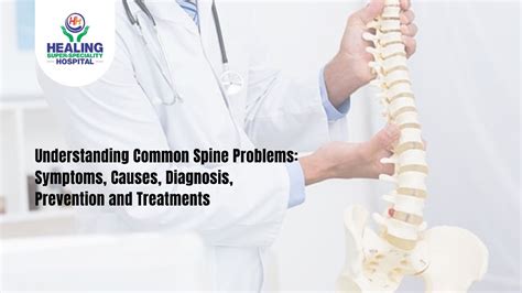 Understanding Common Spine Problems: Symptoms, Causes, Diagnosis ...