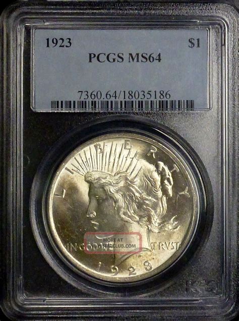 1923 Peace Silver Dollar Pcgs Ms 64 White
