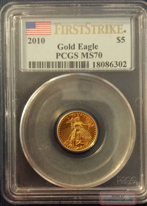 2010 $5 Gold American Eagle 1/10 Oz Gold Coin Pcgs Ms70 First Strike