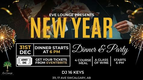 New years eve Dinner and Party @ EVE LOUNGE, Eve Lounge, 17 Avenue ...