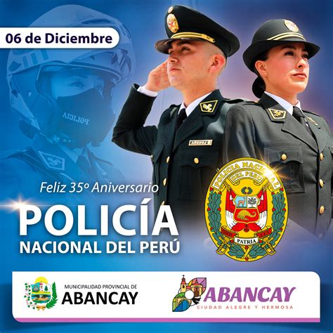 FELIZ “XXXV” ANIVERSARIO POLICIA NACIONAL DEL PERÚ - Municipalidad ...
