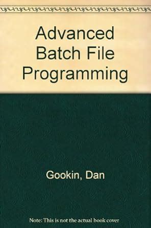 Buy Advanced Batch File Programming Book Online at Low Prices in India ...