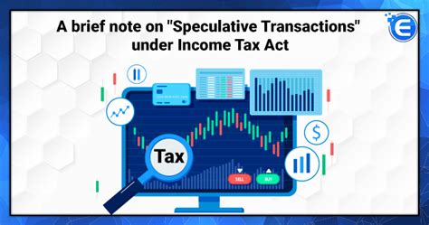 What is Speculative Transactions under Income Tax Act - Enterslice