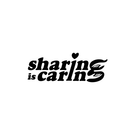 Sharing is Caring Text Illustration. Letter Expression for Logo, Poster ...