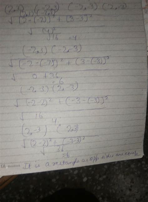 8. The figure obtained by plotting the points (2,3), (-2,3),(-2,-3) and ...