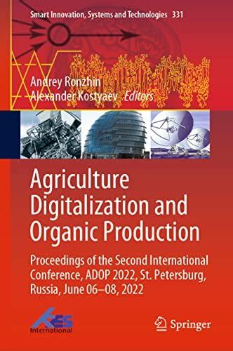 Agriculture Digitalization and Organic Production: Proceedings of the ...