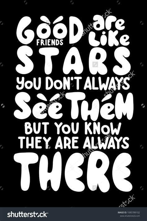 Good Friends Like Stars You Can Stock Vector (Royalty Free) 1085789102 ...