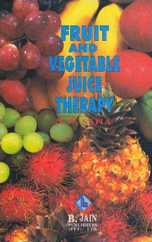 Buy Fruit And Vegetable Juice Therapy: 1 Book Online at Low Prices in ...