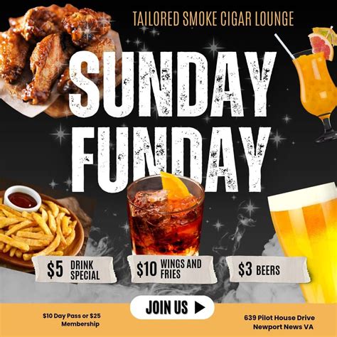 Sunday Funday at Tailored Smoke Newport News , 639 Pilot House Drive ...