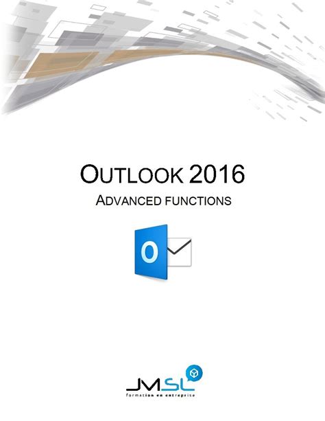 Outlook 2016: Advanced Functions eBook : JMSL Formation, Formation ...