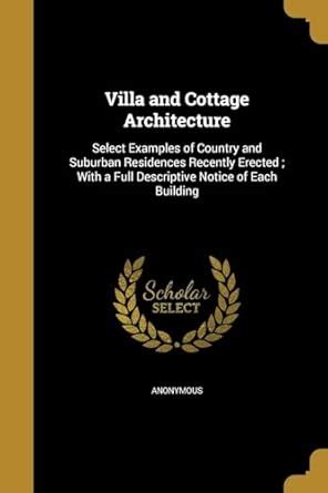Buy Villa and Cottage Architecture Book Online at Low Prices in India ...