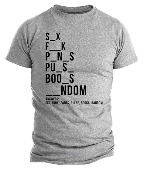 Funny Prank Conversation Starter Idea Adult Humor Sarcastic Tee Funny T ...