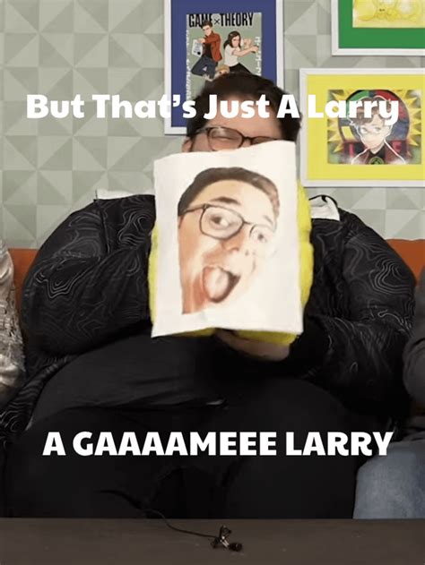 Image result for That One Larray Meme