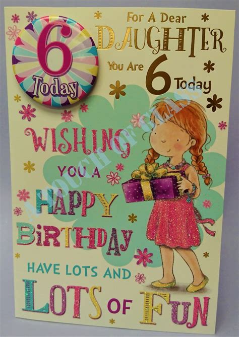For 6 Year Old Daughter Birthday Quotes Heartwarming 6th Birthday
