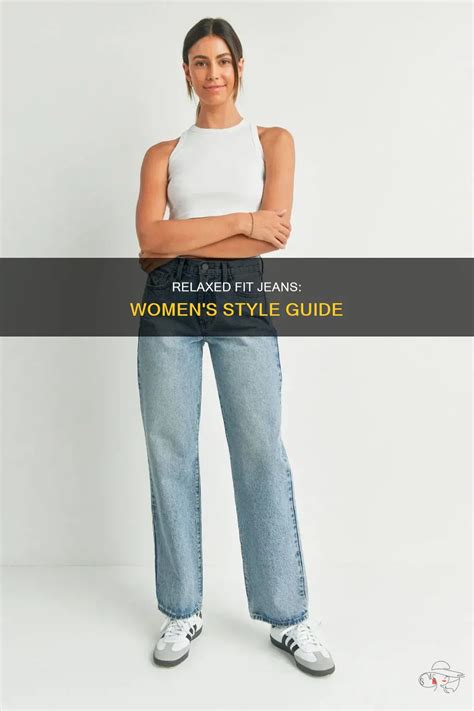 Relaxed Fit Jeans: Women's Style Guide | ShunVogue
