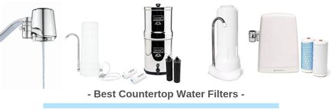 5 Best Countertop Water Filters Reviewed & Tested In 2023