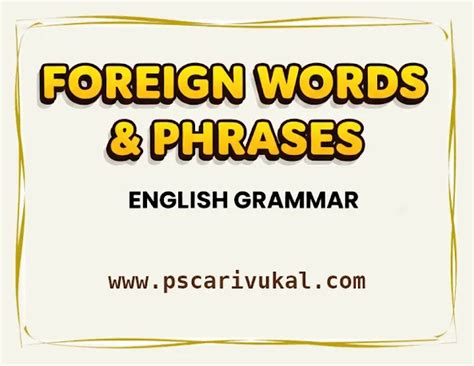 Foreign Words & Phrases | English Grammar