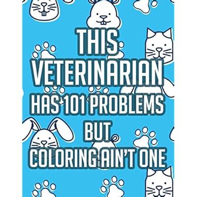 Theresa Fairchild Hilarious Vet Coloring Book with Funny Quotes and ...