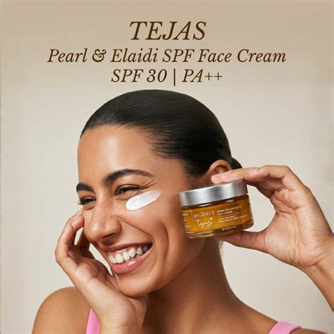 Tejas – Pearl & Elaidi SPF Face Cream – Organity