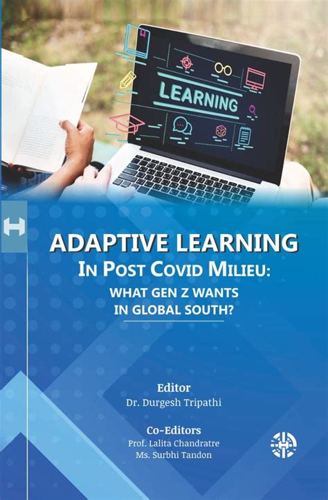 Buy Adaptive Learning in Post Covid Milieu: What Gen Z Wants In Global ...