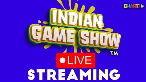 indian game show where to watchDownload it from indian game show where ...