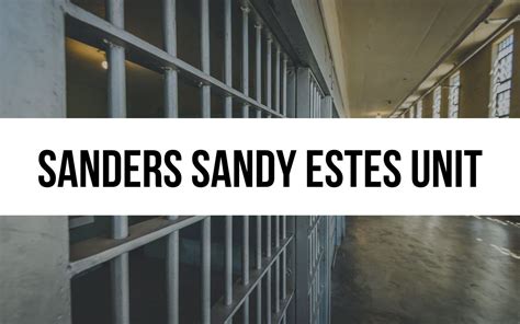 Sanders "Sandy" Estes Unit: Educational Programs