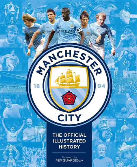 Manchester City The Official Illustrated History The Official ...