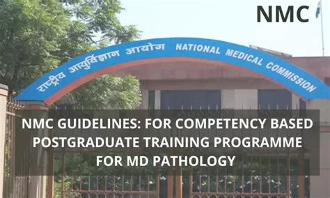NMC Guidelines for Competency Based Training Programme for MD Pathology