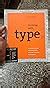 Buy Thinking with type: A Critical Guide for Designers, Writers ...