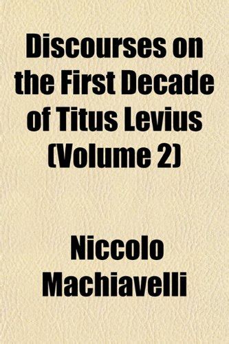 Discourses on the First Decade of Titus Levius (Volume 2) : Amazon.in ...