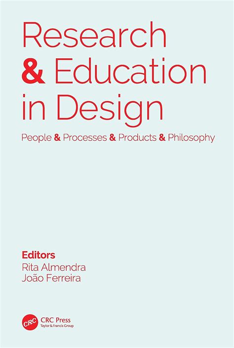 Buy RESEARCH & EDUCATION IN DESIGN: PEOPLE & PROCESSES & PRODUCTS & P ...