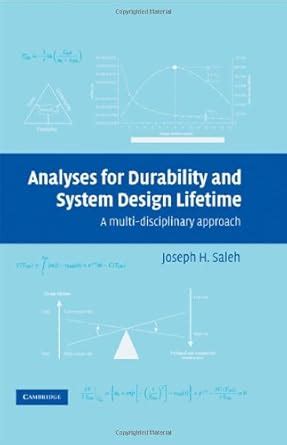 Analyses for Durability and System Design Lifetime: A Multidisciplinary ...