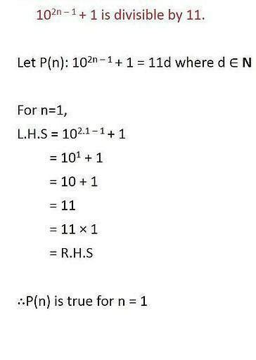 Prove by mathematical induction 10 2n 1 1 is divisible by 11 - Brainly.in