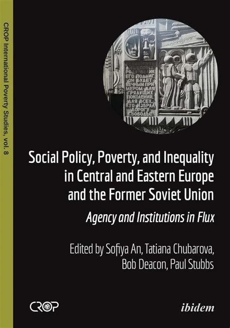 Buy Social Policy, Poverty, and Inequality in Centra – Agency and ...