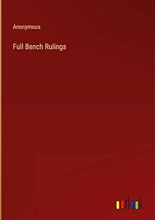 Buy Full Bench Rulings Book Online at Low Prices in India | Full Bench ...